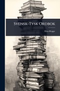 Cover-Bild zum Titel 'Svensk-Tysk Ordbok' von 'Otto Hoppe'