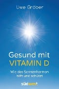 Cover-Bild zum Titel 'Gesund mit Vitamin D' von 'Uwe Gröber'