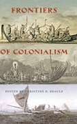 Cover-Bild zum Titel 'Frontiers of Colonialism' von ''