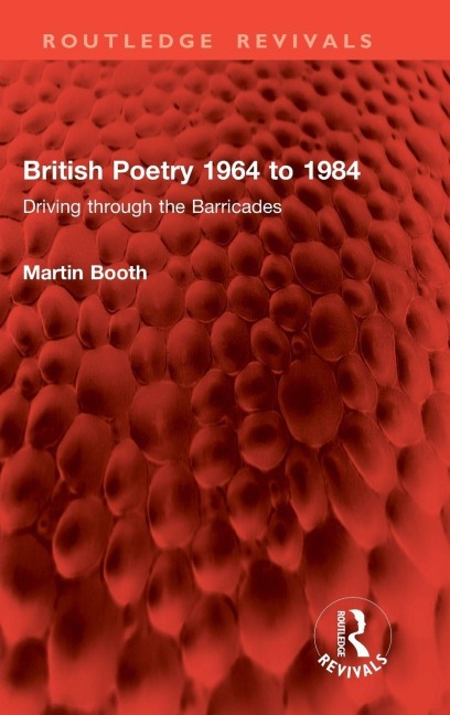 British Poetry 1964 to 1984 - Martin Booth
