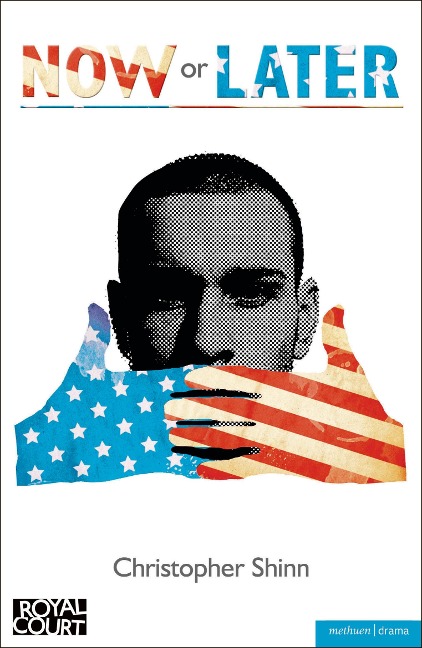 Now or Later - Christopher Shinn