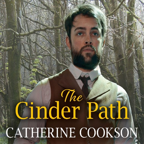 The Cinder Path - Catherine Cookson