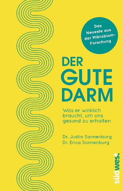 Der gute Darm - Justin Sonnenburg, Erica Sonnenburg