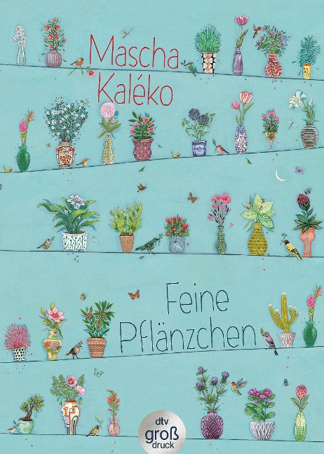 Feine Pflänzchen - Mascha Kaléko