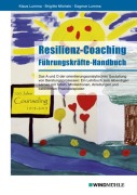 Cover-Bild zum Titel 'Resilienz-Coaching' von 'Klaus Lumma, Brigitte Michels, Dagmar Lumma'