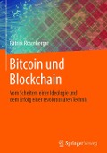 Cover-Bild zum Titel 'Bitcoin und Blockchain' von 'Patrick Rosenberger'