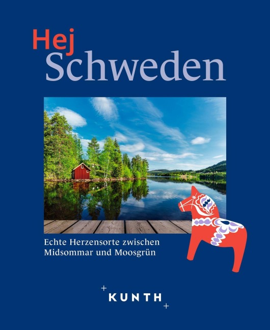 KUNTH Hej Schweden - Kunth Verlag