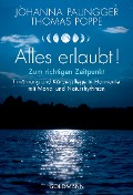 Cover-Bild zum Titel 'Alles erlaubt!' von 'Johanna Paungger, Thomas Poppe'