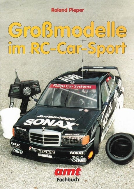 Großmodelle im RC-Car-Sport - Roland Pieper