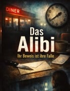 Cover-Bild zum Titel 'Das Alibi' von 'Dominik Mikulaschek'
