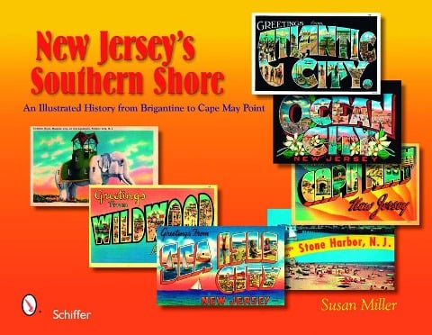 New Jersey's Southern Shore - Susan Miller