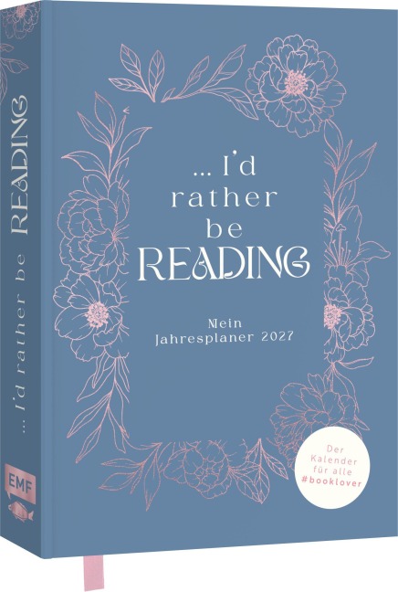 I¿d rather be reading ... - Mein Jahresplaner 2027: Für alle #booklover - 