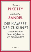 Die Kämpfe der Zukunft - Thomas Piketty, Michael Sandel