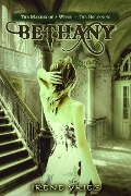 Cover-Bild zum Titel 'Bethany - A Witch in the Making - The Beginning' von 'Irene Vries'