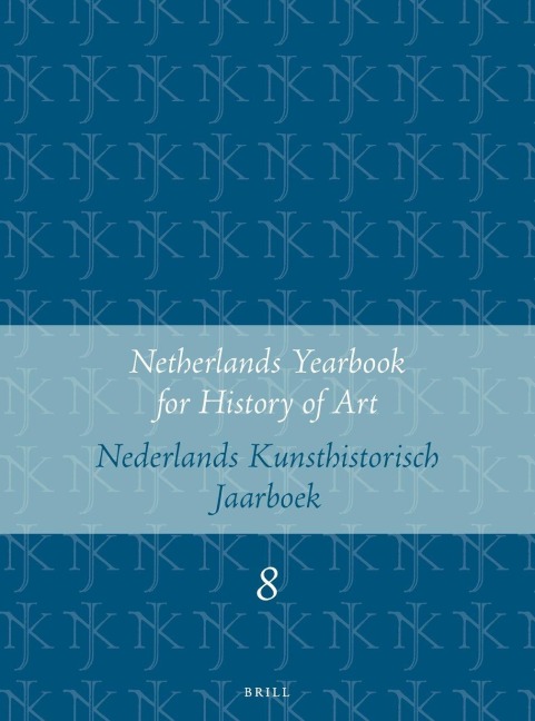 Netherlands Yearbook for History of Art / Nederlands Kunsthistorisch Jaarboek 8 (1957) - 