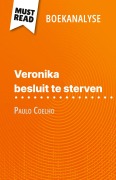 Cover-Bild zum Titel 'Veronika besluit te sterven van Paulo Coelho (Boekanalyse)' von 'Sybille Mortier'