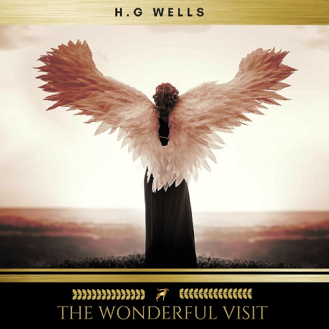 The Wonderful Visit - H. G. Wells