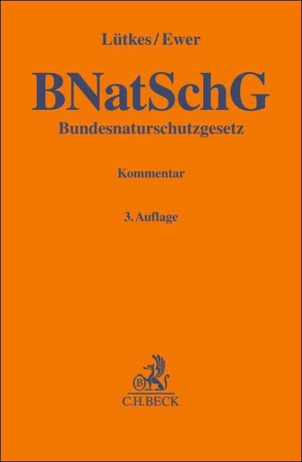 Bundesnaturschutzgesetz. BNatSchG -