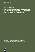 Cover-Bild zum Titel 'Werden und Wesen des 107. Psalms' von 'Walter Beyerlin'
