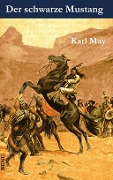 Cover-Bild zum Titel 'Der schwarze Mustang' von 'Karl May'