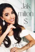 Jak milion $ - Ewa Suarez