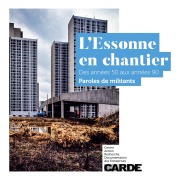 Cover-Bild zum Titel 'L'Essonne en chantier' von 'Centre action recherche documentation des entreprises Carde'