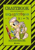Cover-Bild zum Titel 'CRAFTBOOK - RECHNEN UND MENGEN LERNEN - MALBUCH - BASTELBUCH - SPIELEBUCH - SPIELETIPPS' von 'Wolfgang André, Gabriele André'