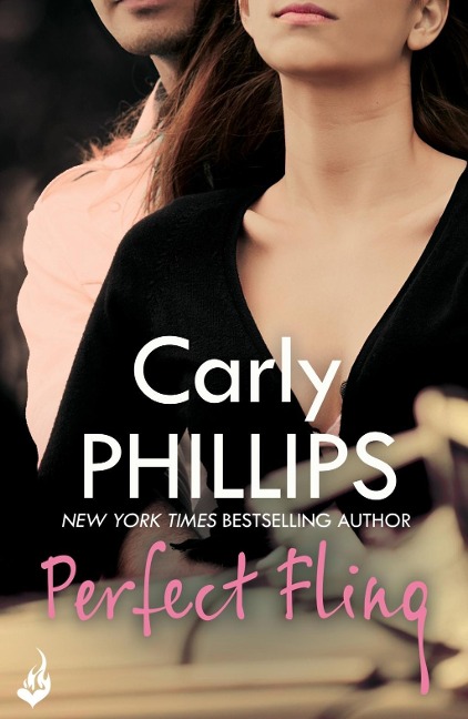 Perfect Fling: Serendipity's Finest Book 2 - Carly Phillips