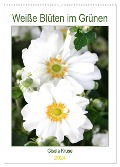 Weiße Blüten im Grünen (Wandkalender 2024 DIN A2 hoch), CALVENDO Monatskalender - Gisela Kruse