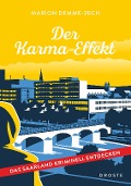 Cover-Bild zum Titel 'Der Karma-Effekt' von 'Marion Demme-Zech'