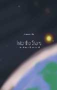 Cover-Bild zum Titel 'Into the Stars' von 'Johannes Elle'