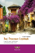 Cover-Bild zum Titel 'Das Provence-Lesebuch' von 'Almut Irmscher'