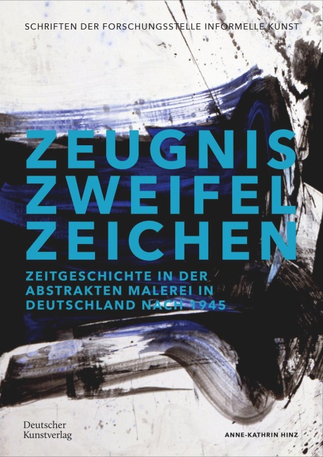 Zeugnis. Zweifel. Zeichen - Anne-Kathrin Hinz