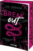 Cover-Bild zum Titel 'Break out - Ich werde dich kriegen!' von 'D. C. Odesza'