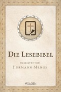 Die Lesebibel - Hermann Menge