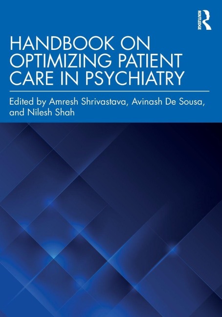 Handbook on Optimizing Patient Care in Psychiatry - 