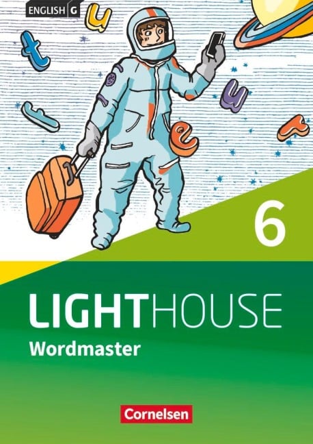 English G LIGHTHOUSE Band 6: 10. Schuljahr - Allgemeine Ausgabe - Wordmaster mit Lösungen - Ursula Fleischhauer