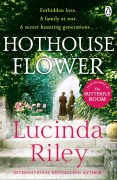 Cover-Bild zum Titel 'Hothouse Flower' von 'Lucinda Riley'
