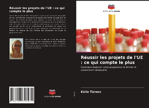 Réussir les projets de l'UE : ce qui compte le plus - Külle Tärnov