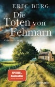 Cover-Bild zum Titel 'Die Toten von Fehmarn' von 'Eric Berg'