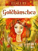 Cover-Bild zum Titel 'Goldhänschen' von 'Else Ury'