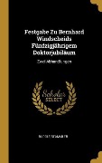 Festgabe Zu Bernhard Windscheids Fünfzigjährigem Doktorjubiläum: Zwei Abhandlungen - Rudolf Stammler