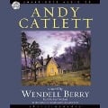 Cover-Bild zum Titel 'Andy Catlett Lib/E: Early Travels: A Novel' von 'Wendell Berry'