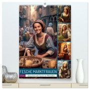 Cover-Bild zum Titel 'Fesche Marktfrauen (hochwertiger Premium Wandkalender 2026 DIN A2 hoch), Kunstdruck in Hochglanz' von 'Sabine Löwer'