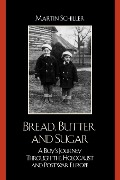 Cover-Bild zum Titel 'Bread, Butter, and Sugar' von 'Martin Schiller'