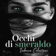 Cover-Bild zum Titel 'Occhi di smeraldo' von 'Federica Celentano'