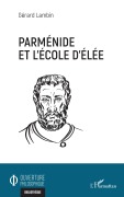 Cover-Bild zum Titel 'Parménide et l'école d'Elée' von 'Gérard Lambin'