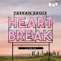 Heartbreak - Tarkan Bagci