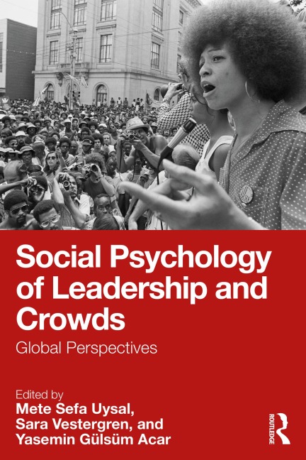 Social Psychology of Leadership and Crowds - 