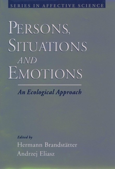 Persons, Situations, and Emotions - 